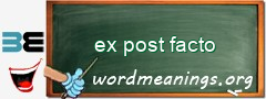 WordMeaning blackboard for ex post facto